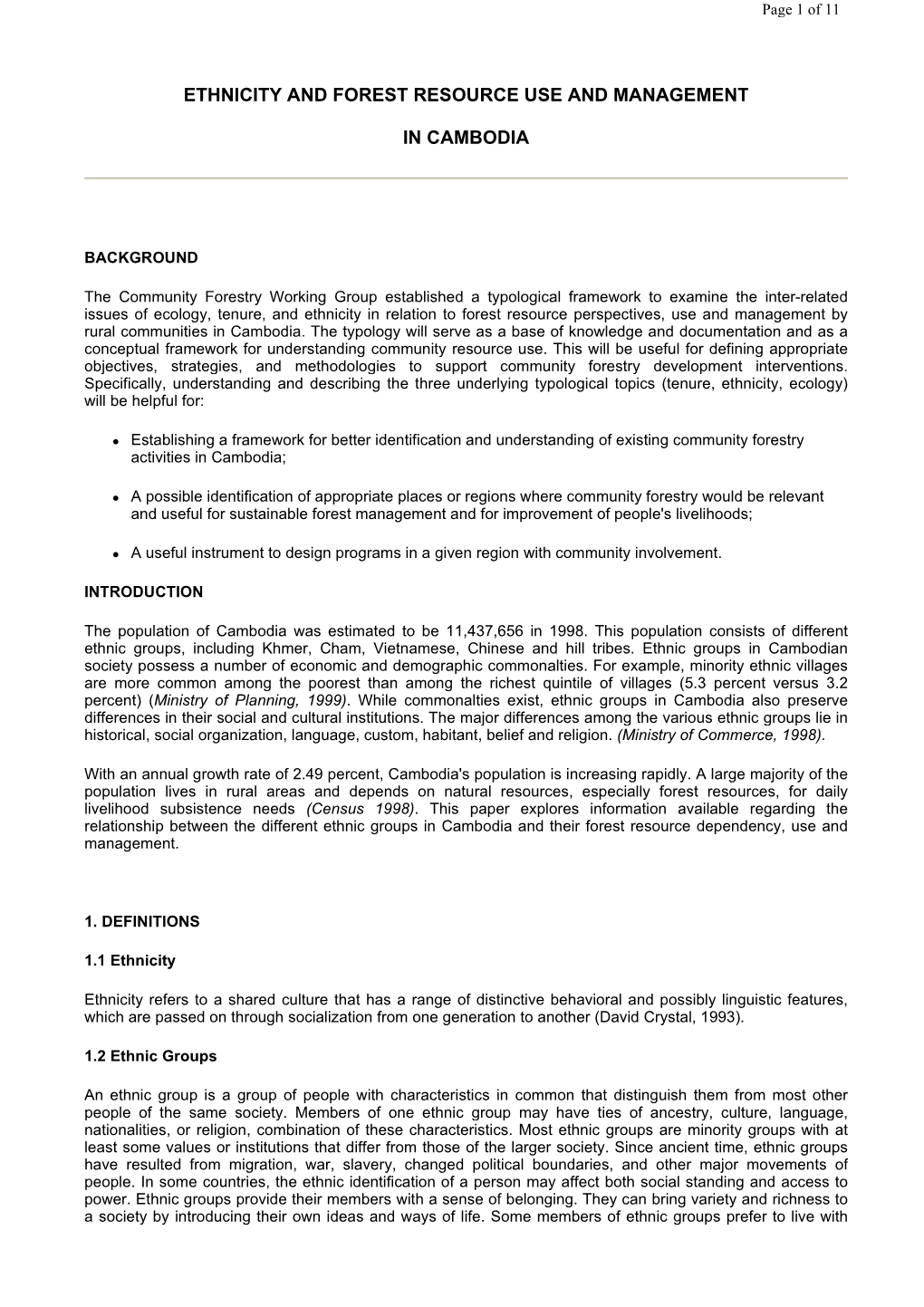 Ethnicity and Forest Resource Use and Management