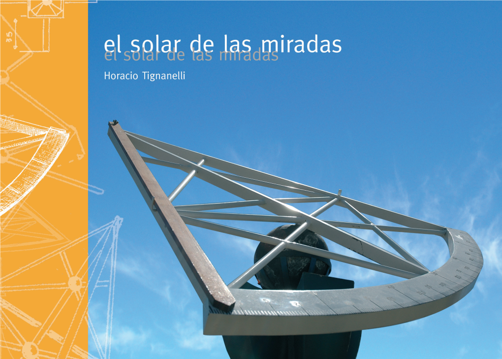 El Solar De Las Miradas