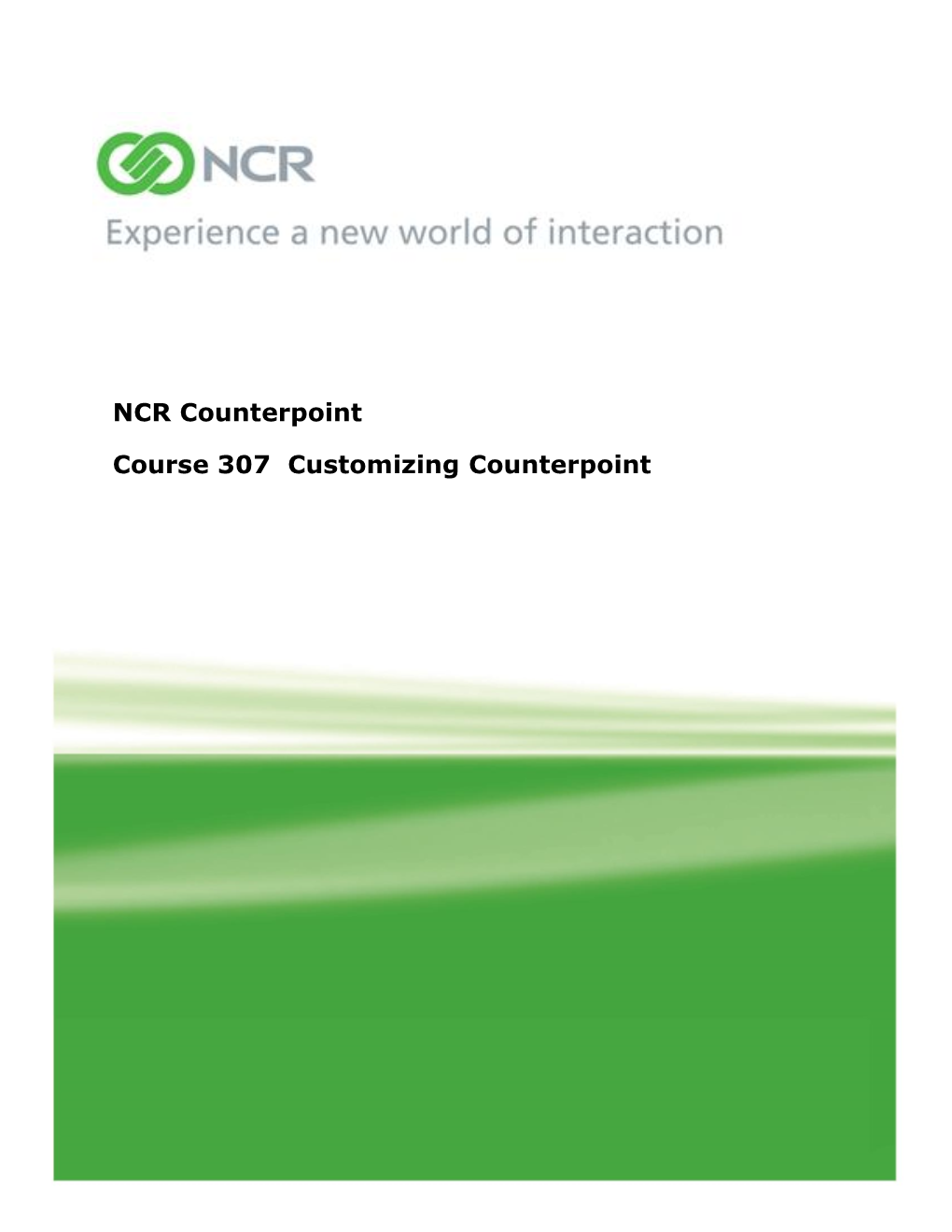 NCR Counterpoint Course 307 Customizing Counterpoint