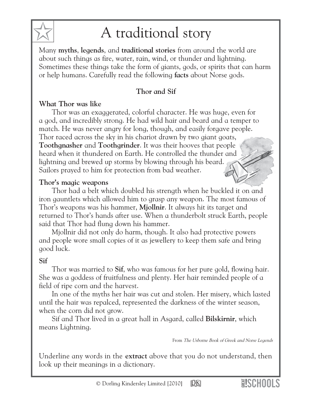 A Traditional Story Many Myths, Legends, and Traditional Stories from Around the World Are About Such Things As Fire, Water, Rain, Wind, Or Thunder and Lightning