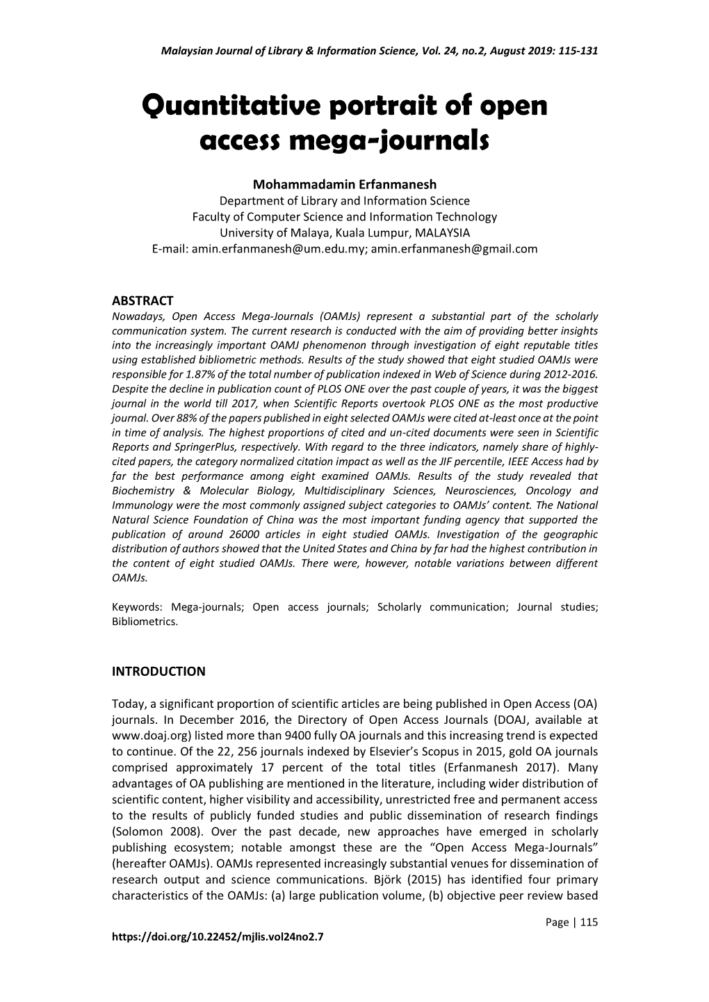 Quantitative Portrait of Open Access Mega-Journals