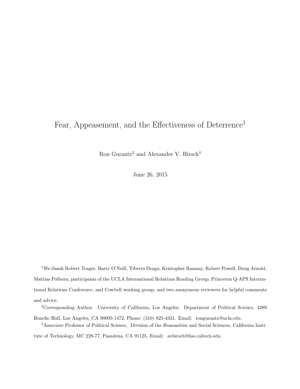 Fear, Appeasement, and the Effectiveness of Deterrence1