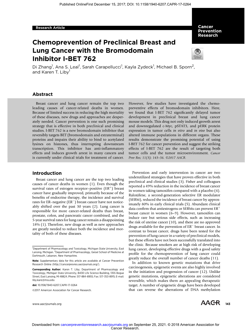 Chemoprevention of Preclinical Breast and Lung Cancer with the Bromodomain Inhibitor I-BET 762 Di Zhang1, Ana S