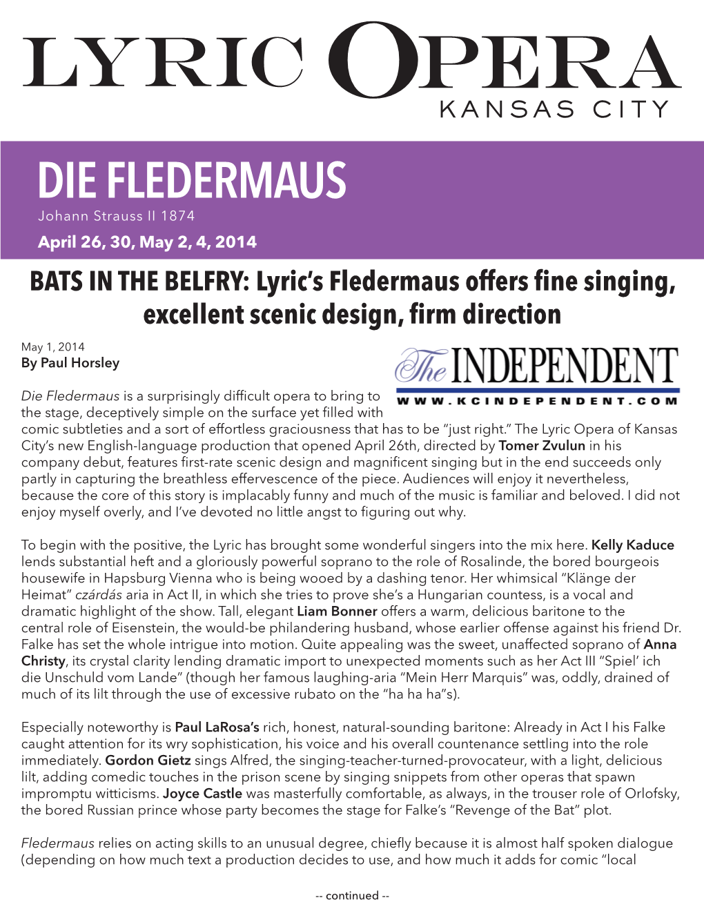 DIE FLEDERMAUS Johann Strauss II 1874 April 26, 30, May 2, 4, 2014 BATS in the BELFRY: Lyric’S Fledermaus Offers Fine Singing, Excellent Scenic Design, Firm Direction