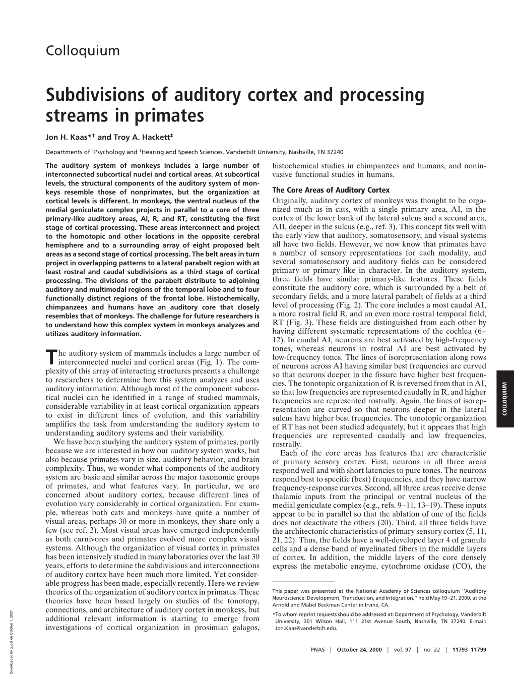 Subdivisions of Auditory Cortex and Processing Streams in Primates