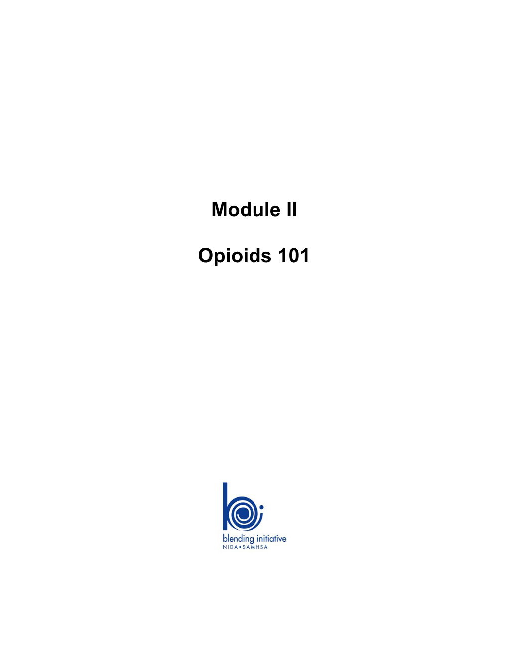 Module II Opioids