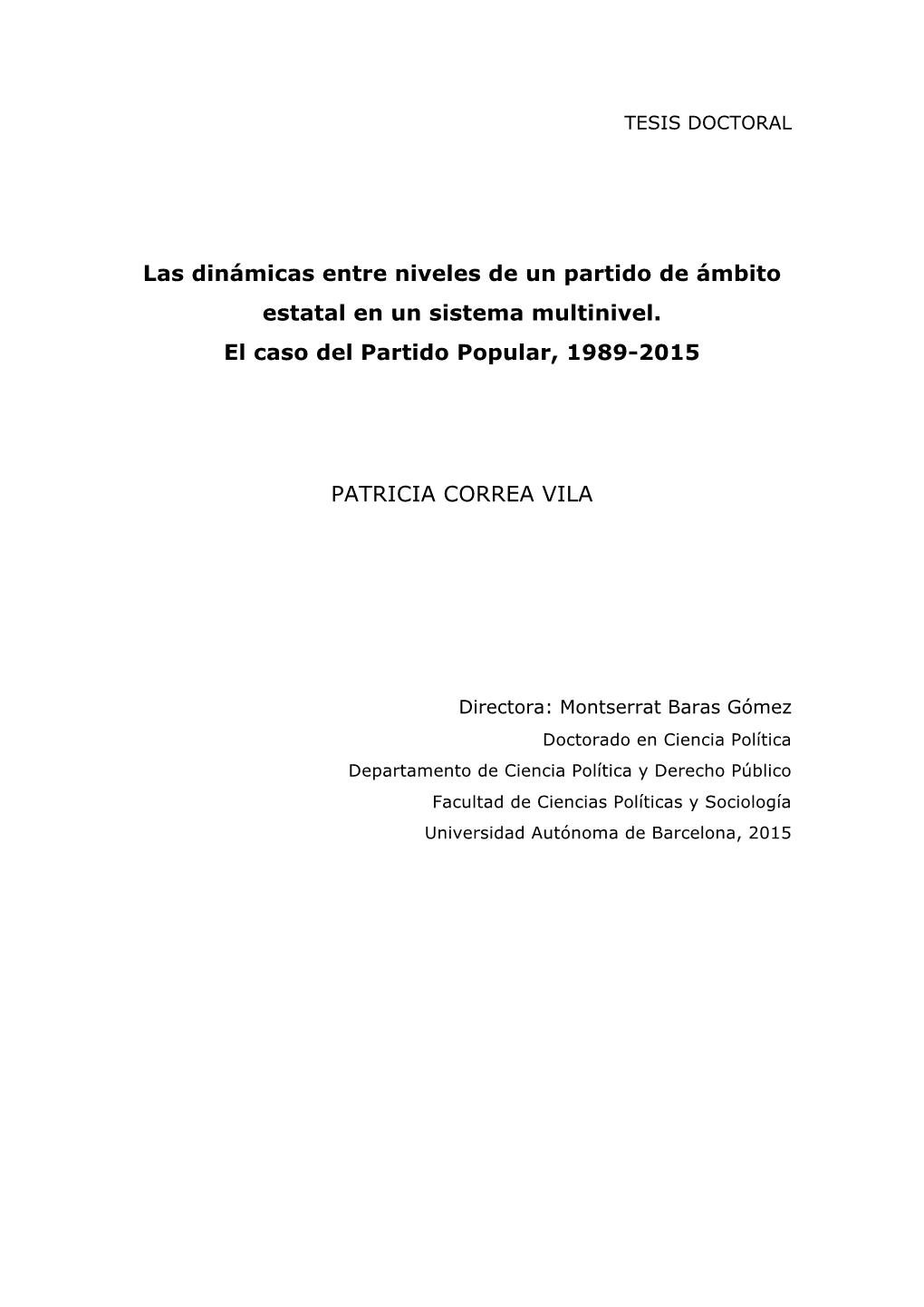 Las Dinámicas Entre Niveles De Un Partido De Ámbito Estatal En Un Sistema Multinivel