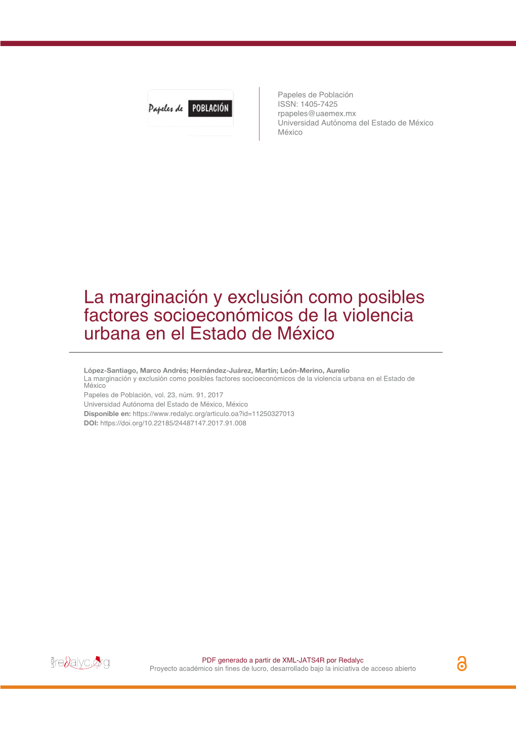 La Marginación Y Exclusión Como Posibles Factores Socioeconómicos De La Violencia Urbana En El Estado De México