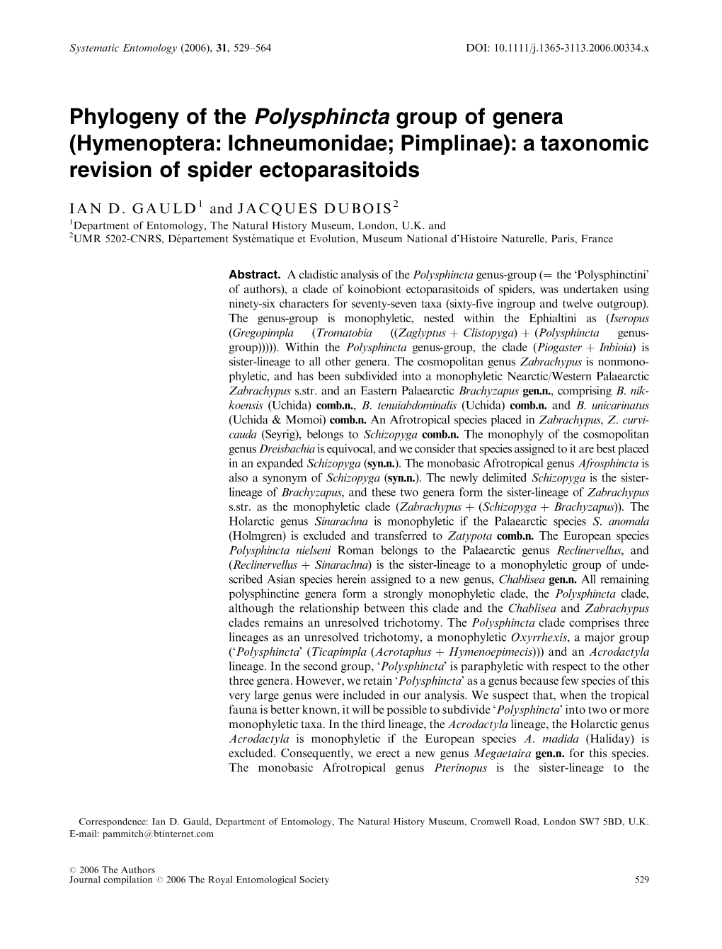 Phylogeny of the Polysphincta Group of Genera (Hymenoptera: Ichneumonidae; Pimplinae): a Taxonomic Revision of Spider Ectoparasitoids