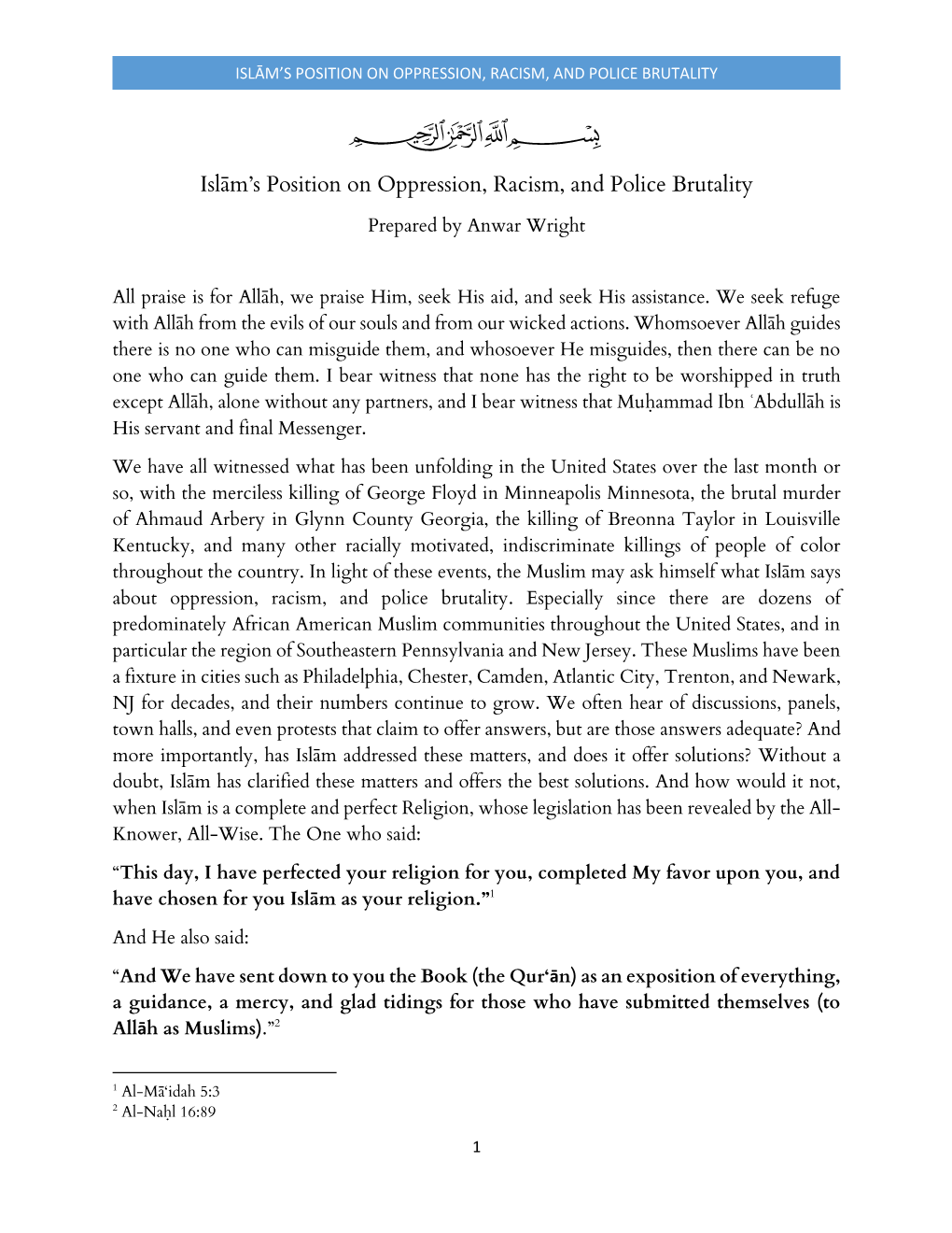 Islām's Position on Oppression, Racism, and Police Brutality