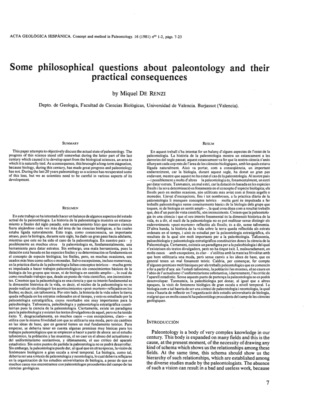 Some Philosophical Questions About Paleontology and Their Practica1 Consequences