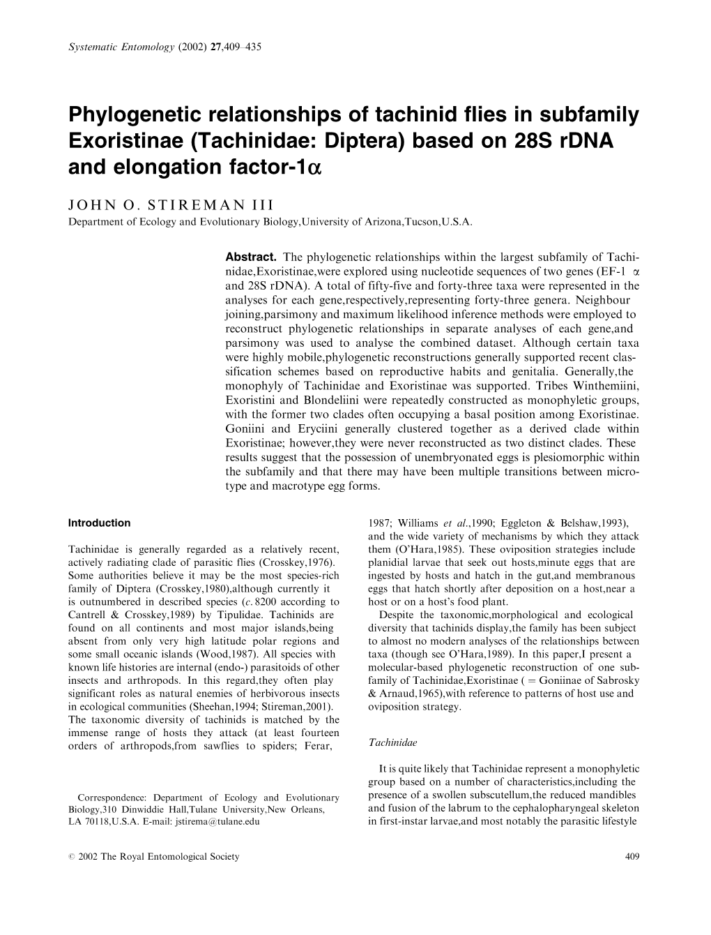 Phylogenetic Relationships of Tachinid Flies in Subfamily Exoristinae Tachinidae: Diptera) Based on 28S Rdna and Elongation Factor-1A