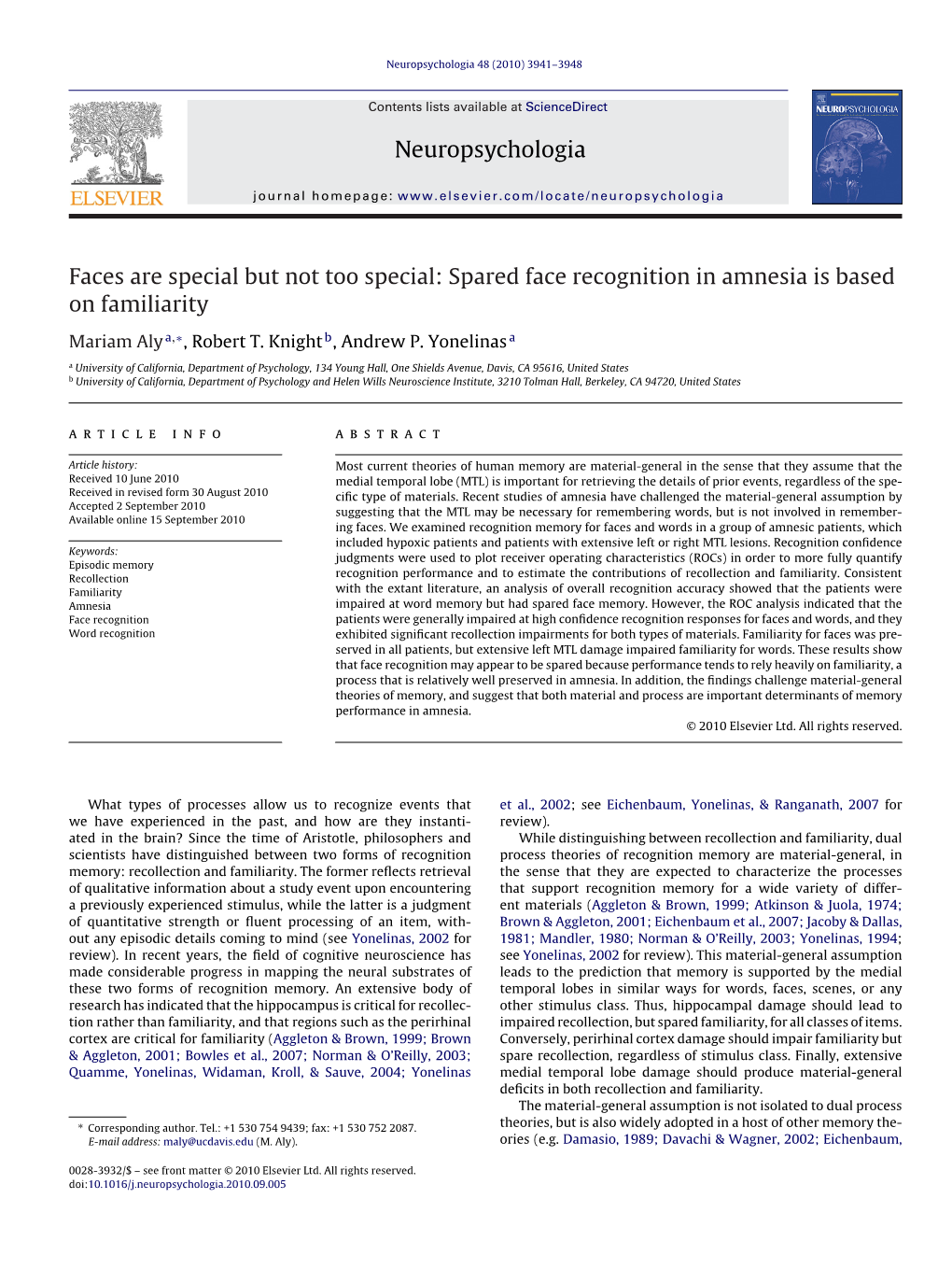 Spared Face Recognition in Amnesia Is Based on Familiarity