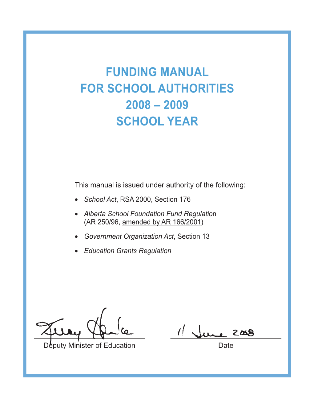 Funding Manual for School Authorities 2008 – 2009 School Year