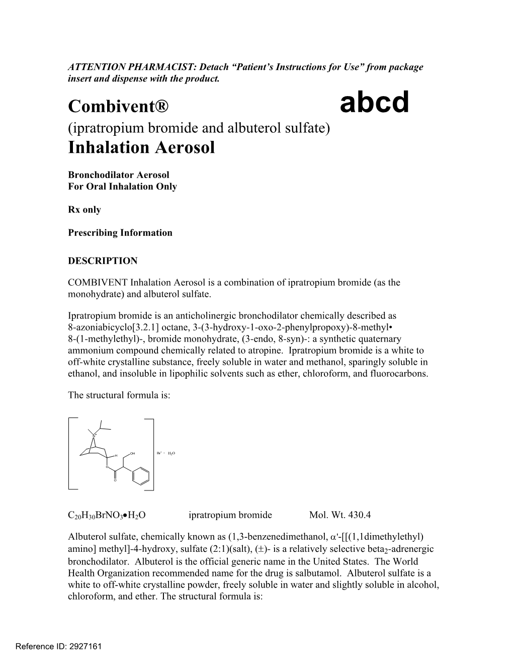 Abcd (Ipratropium Bromide and Albuterol Sulfate) Inhalation Aerosol