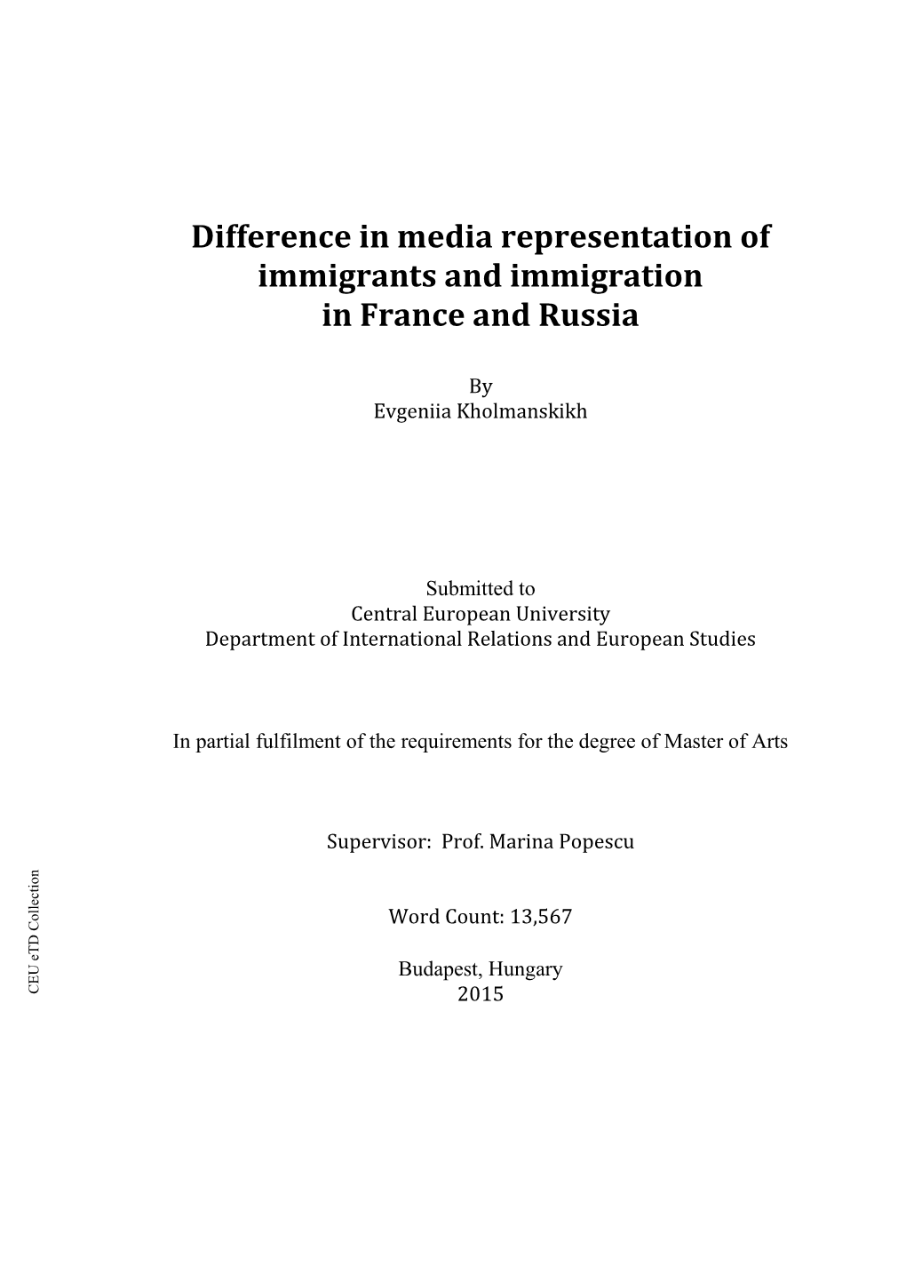 Difference in Media Representation of Immigrants and Immigration in France and Russia