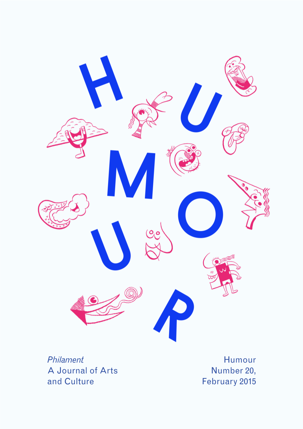 Humour Number 20, February 2015 Philament a Journal of Arts And