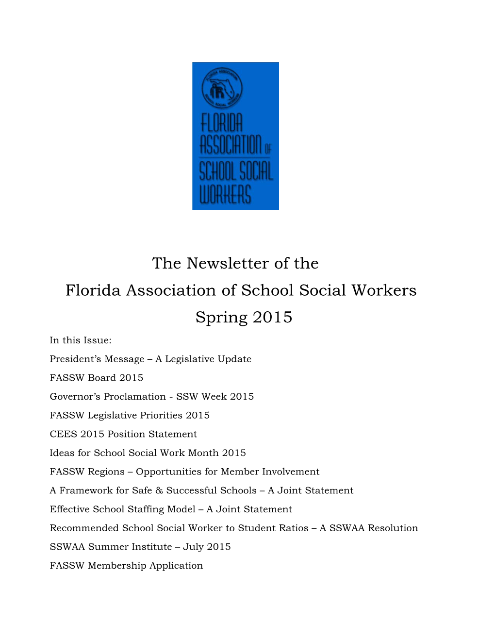 The Newsletter of the Florida Association of School Social