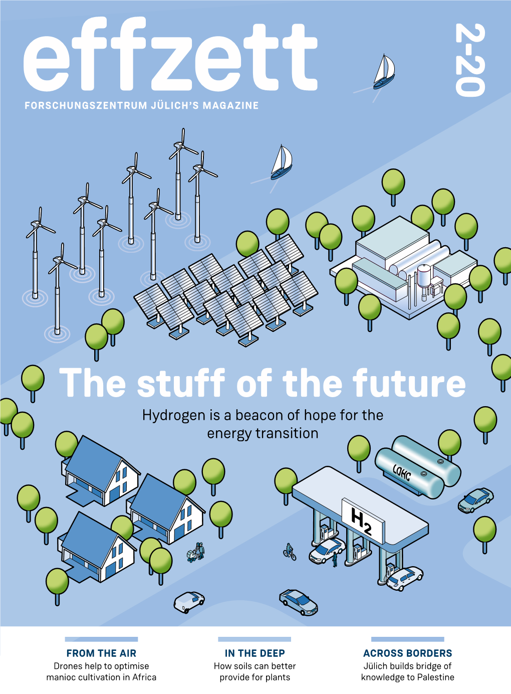 The Stuff of the Future Hydrogen Is a Beacon of Hope for the Energy Transition