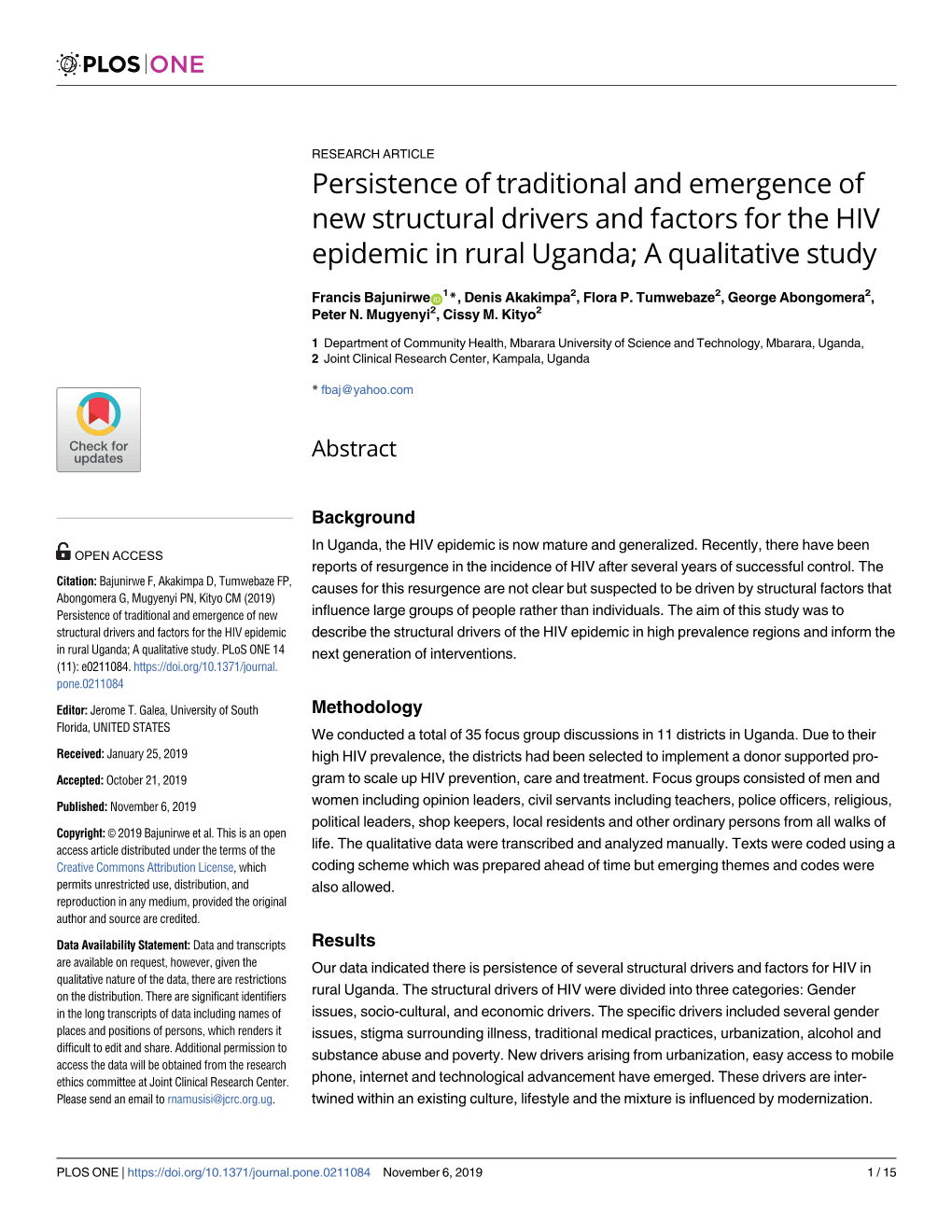 Persistence of Traditional and Emergence of New Structural Drivers and Factors for the HIV Epidemic in Rural Uganda; a Qualitative Study