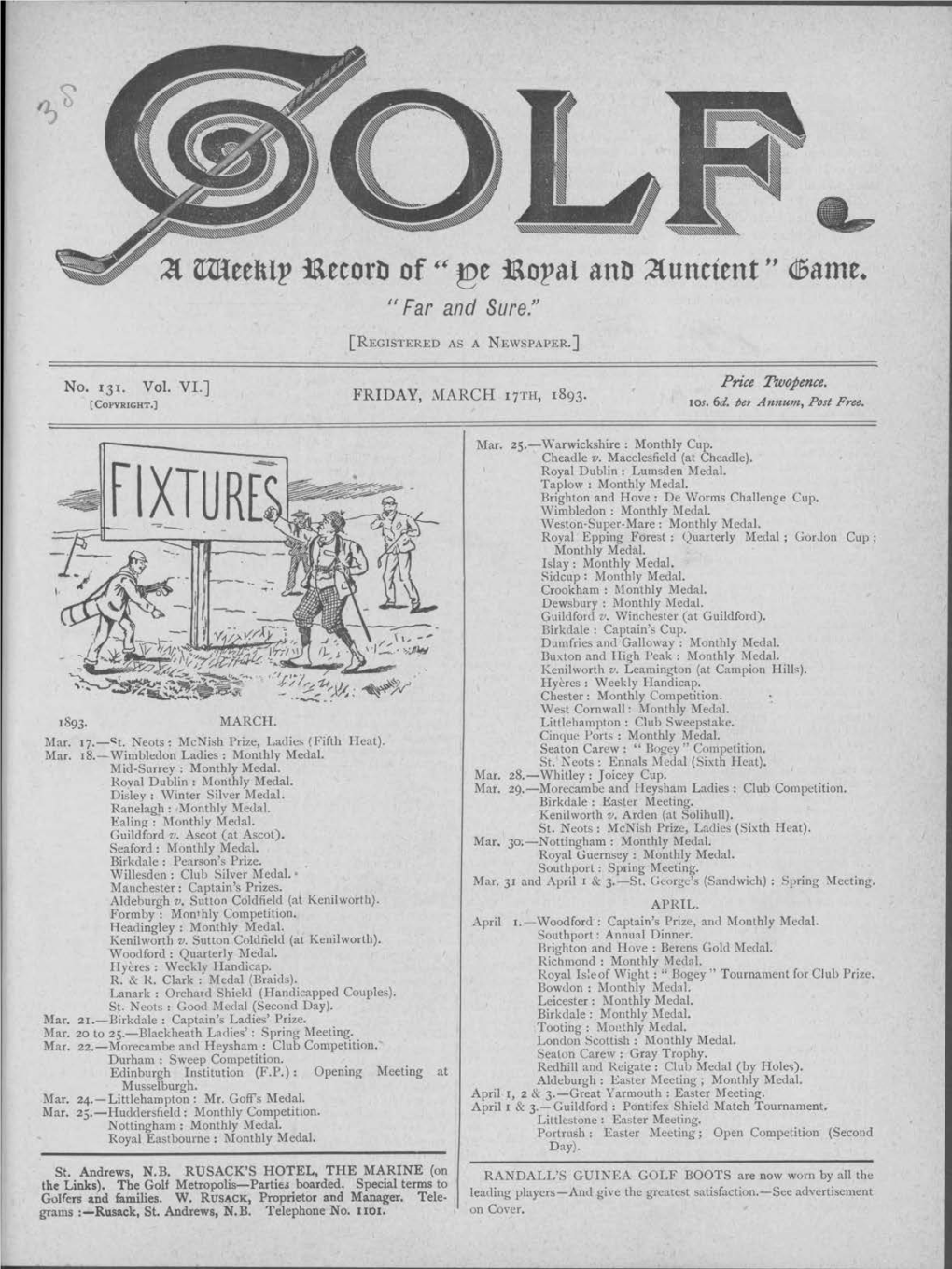 No. 131. Vol. VI.] FRIDAY, MARCH 17TH, 1893. Price Twopence