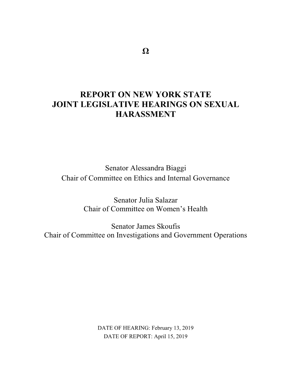 Ω Report on New York State Joint Legislative Hearings