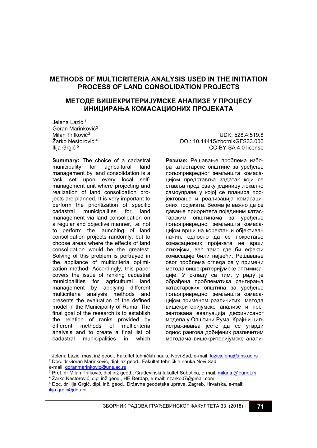 Methods of Multicriteria Analysis Used in the Initiation Process of Land Consolidation Projects