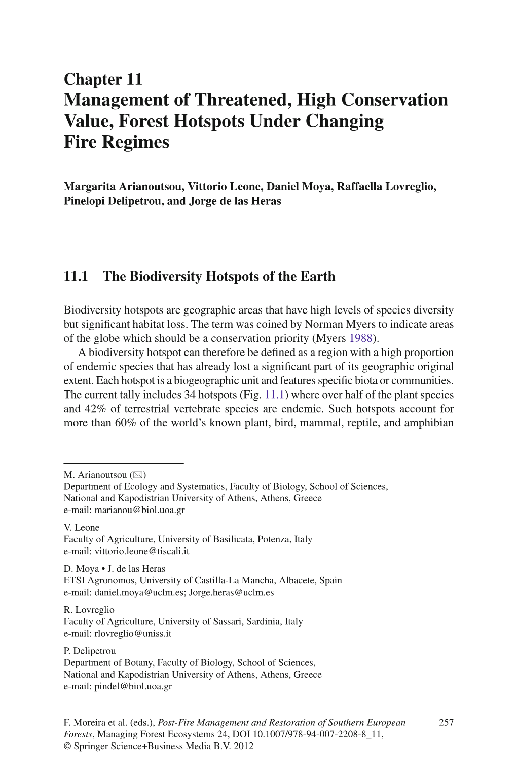 Management of Threatened, High Conservation Value, Forest Hotspots Under Changing Fire Regimes