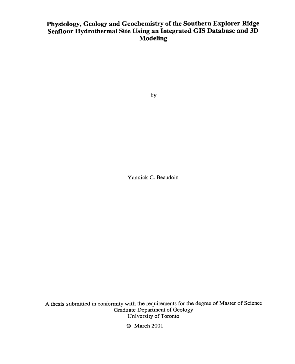 Geology and Geochemistry of the Southern Explorer Ridge Seafloor Hydrothermal Site Using an Integrated GIS Database and 3D Modeling