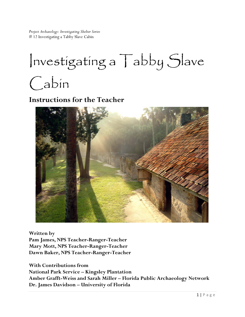 Investigating a Tabby Slave Cabin- Teacher Instructions