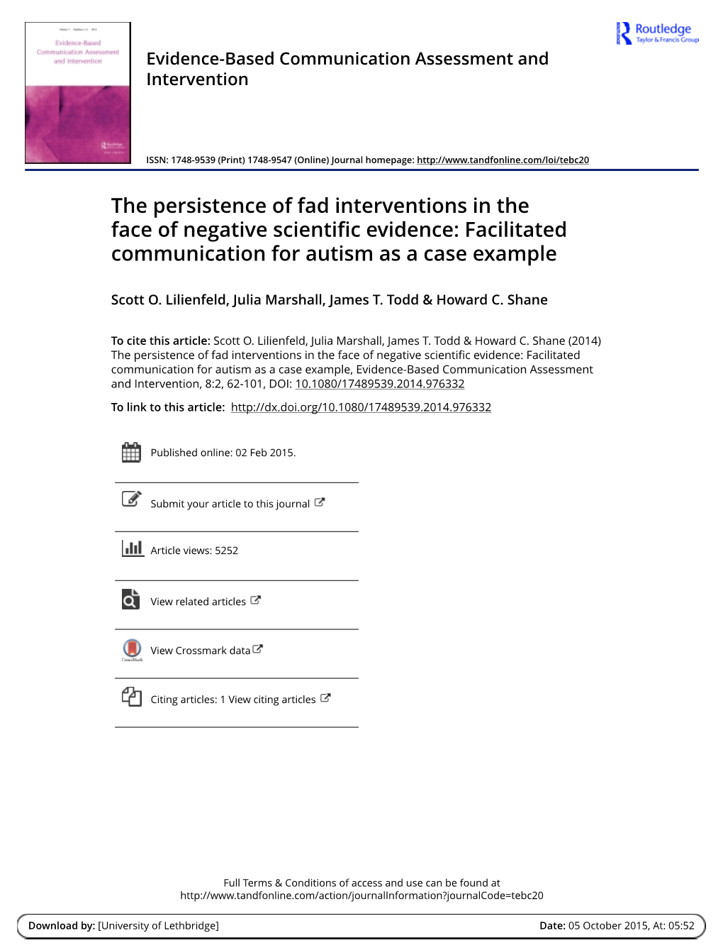 The Persistence of Fad Interventions in the Face of Negative Scientific Evidence: Facilitated Communication for Autism As a Case Example