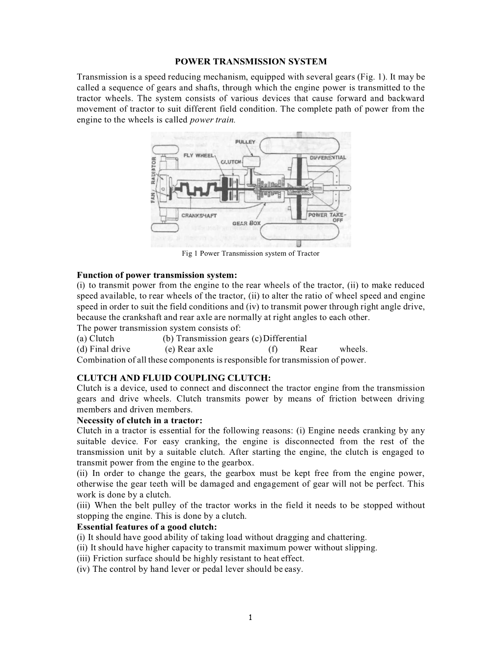 POWER TRANSMISSION SYSTEM Transmission Is a Speed Reducing Mechanism, Equipped with Several Gears (Fig