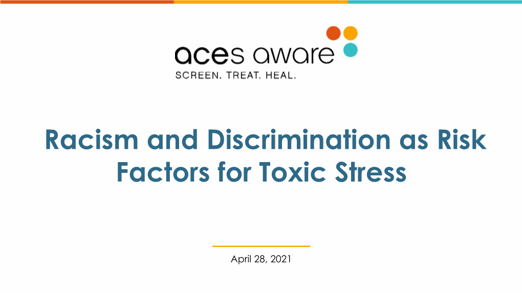 Racism and Discrimination As Risk Factors for Toxic Stress