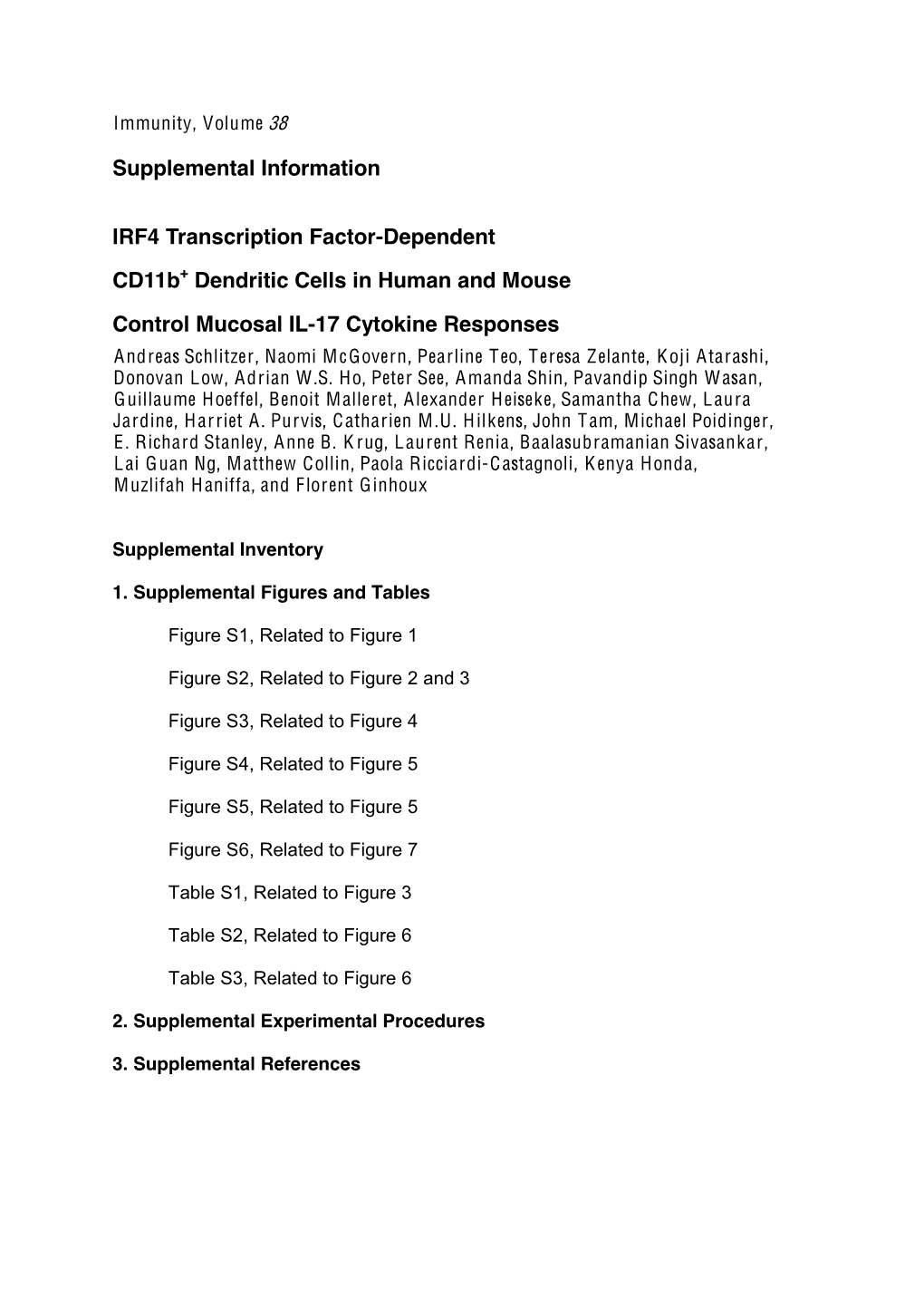 Supplemental Information IRF4 Transcription Factor-Dependent Cd11b+ Dendritic Cells in Human and Mouse Control Mucosal IL-17 C