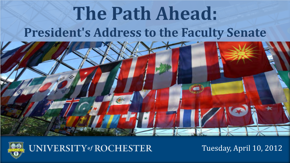 The Path Ahead: President's Address to the Faculty Senate