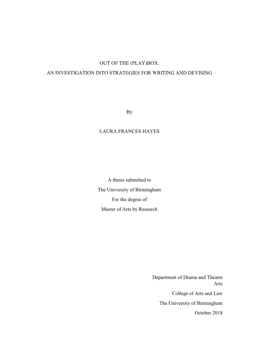 Out of the (Play)Box: an Investigation Into Strategies for Writing and Devising