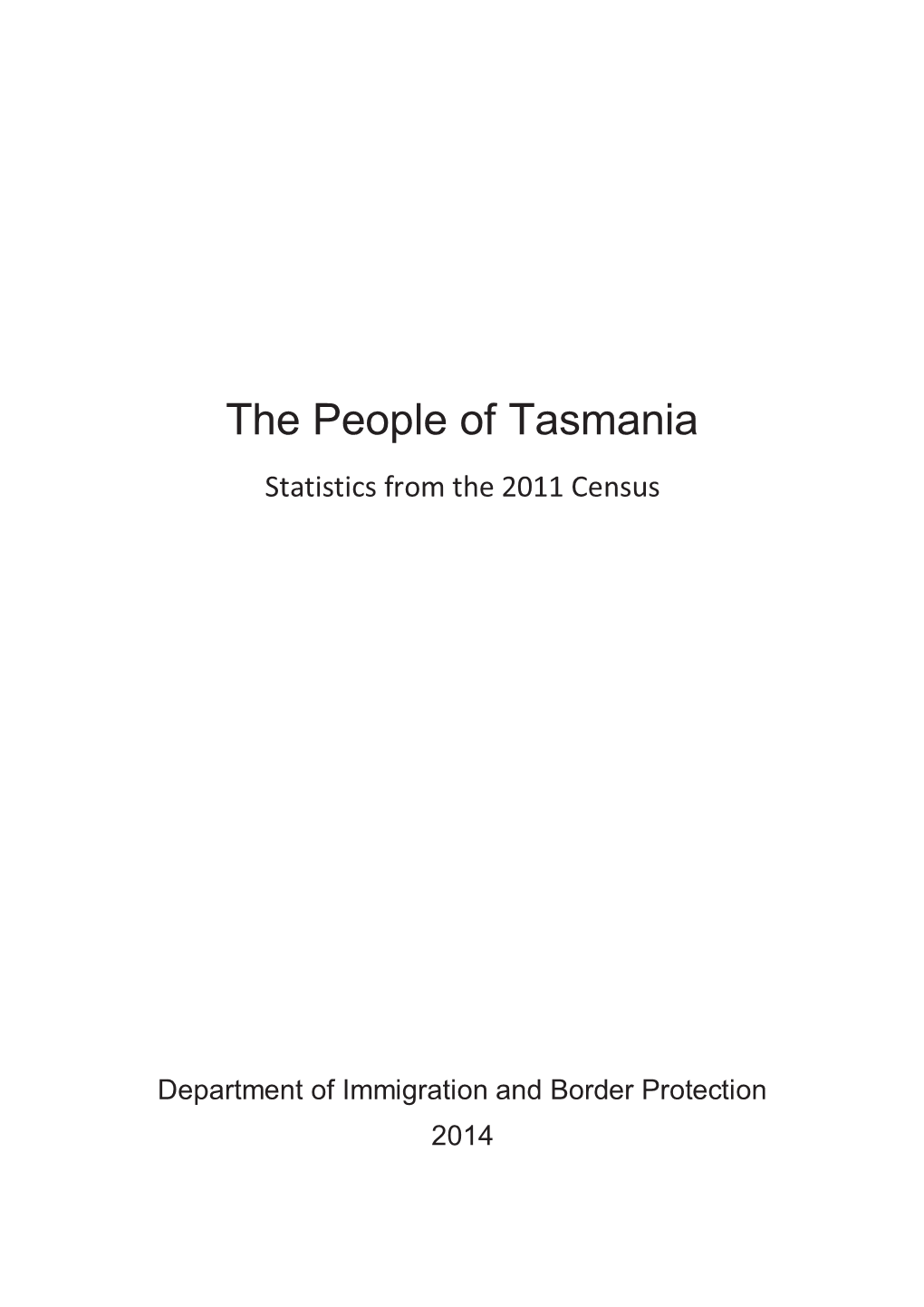 The People of Tasmania: Statistics from The