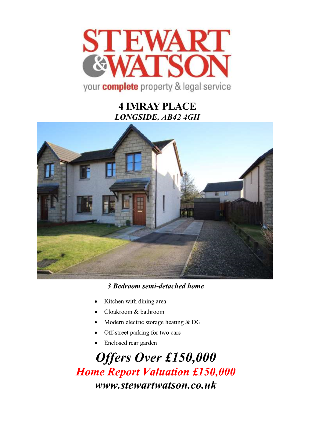 Offers Over £150,000 Home Report Valuation £150,000