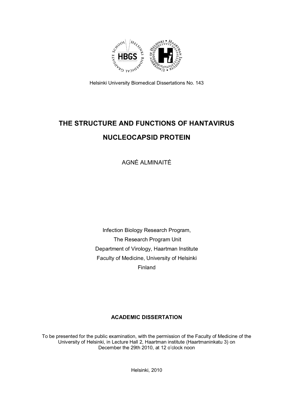 The Structure and Functions of Hantavirus