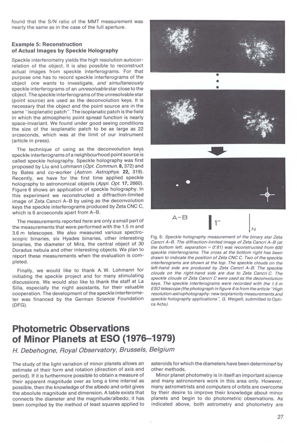 Photometrie Observations of Minor Planets at ESO (1976-1979) H