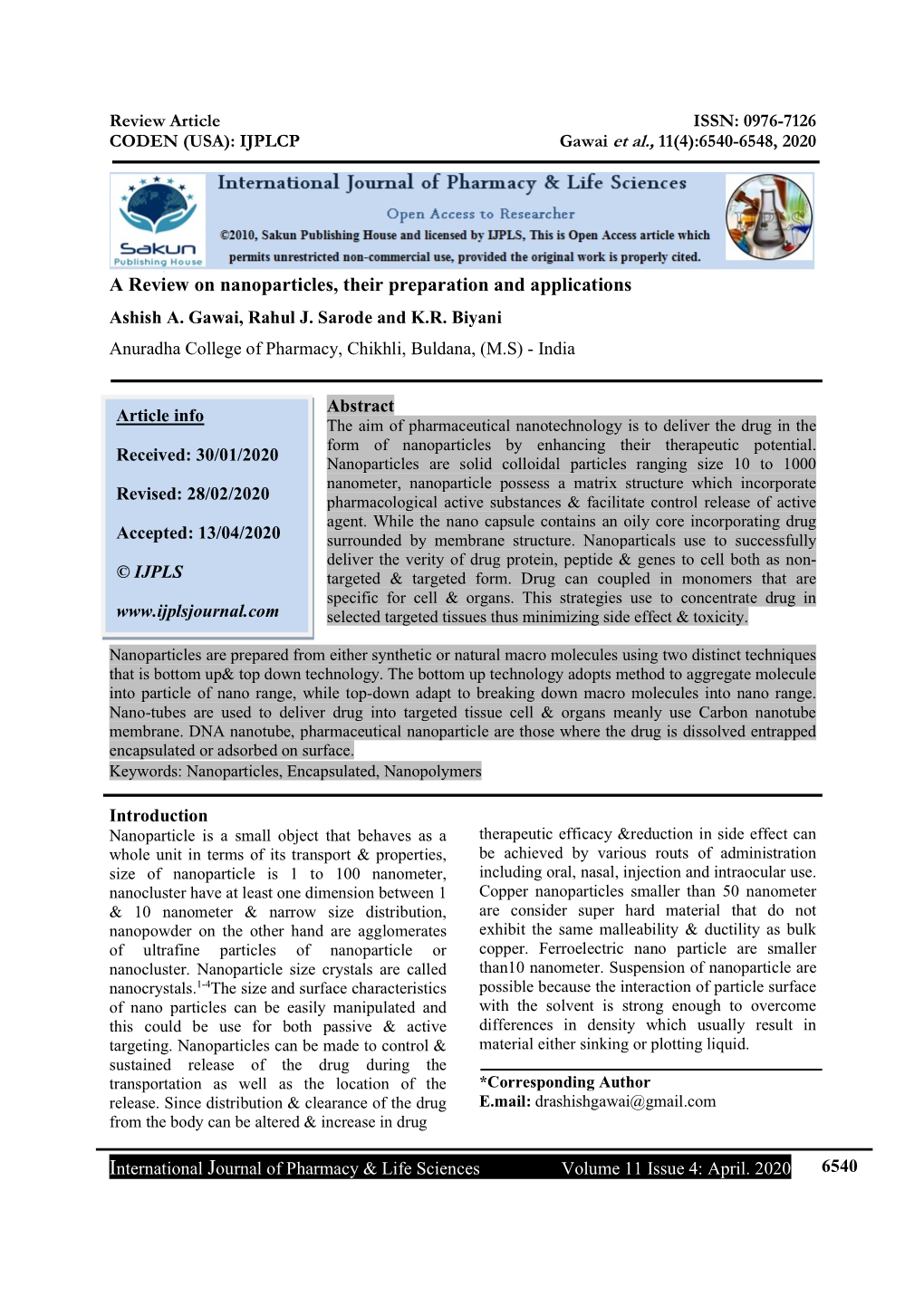 A Review on Nanoparticles, Their Preparation and Applications Ashish A