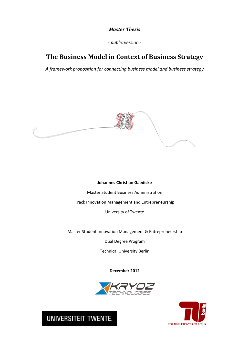 The Business Model in Context of Business Strategy