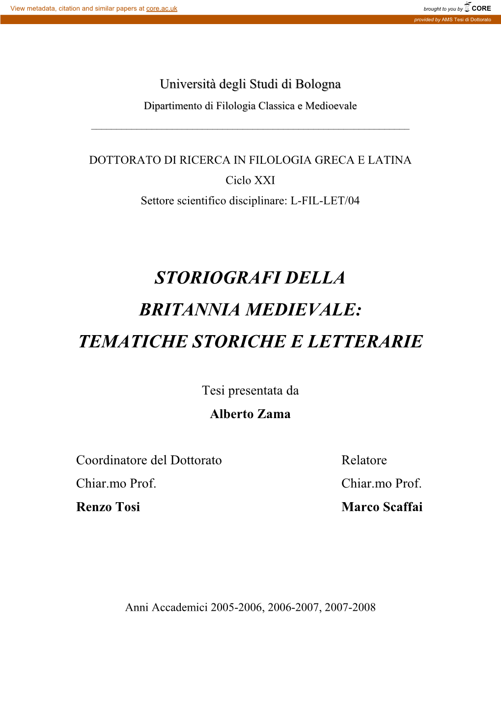 Storiografi Della Britannia Medievale: Tematiche Storiche E Letterarie