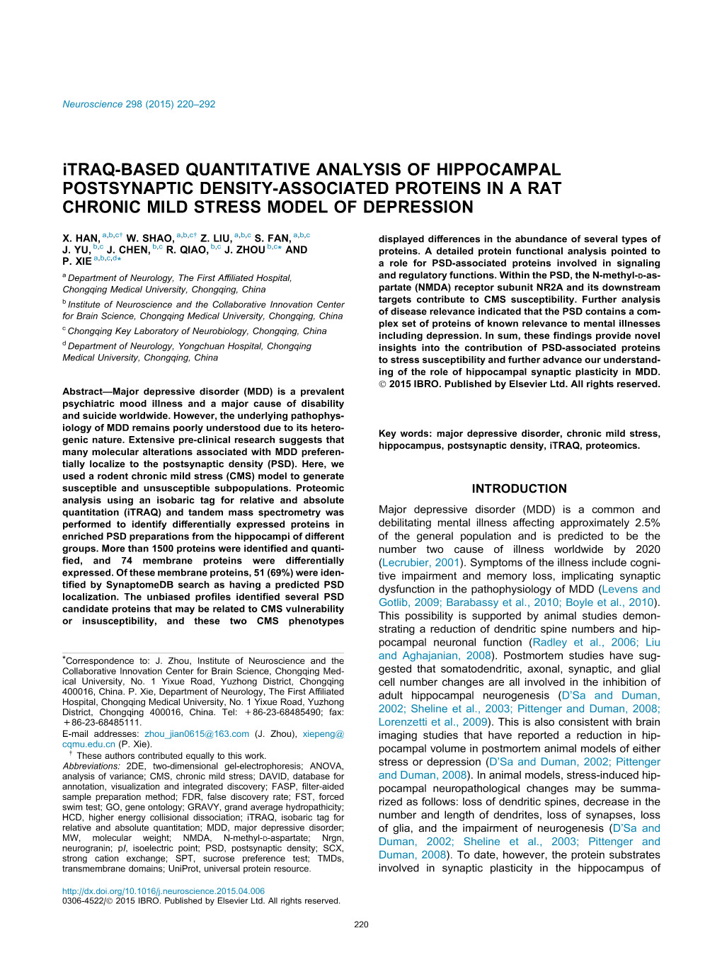 Itraq-BASED QUANTITATIVE ANALYSIS of HIPPOCAMPAL POSTSYNAPTIC DENSITY-ASSOCIATED PROTEINS in a RAT CHRONIC MILD STRESS MODEL of DEPRESSION