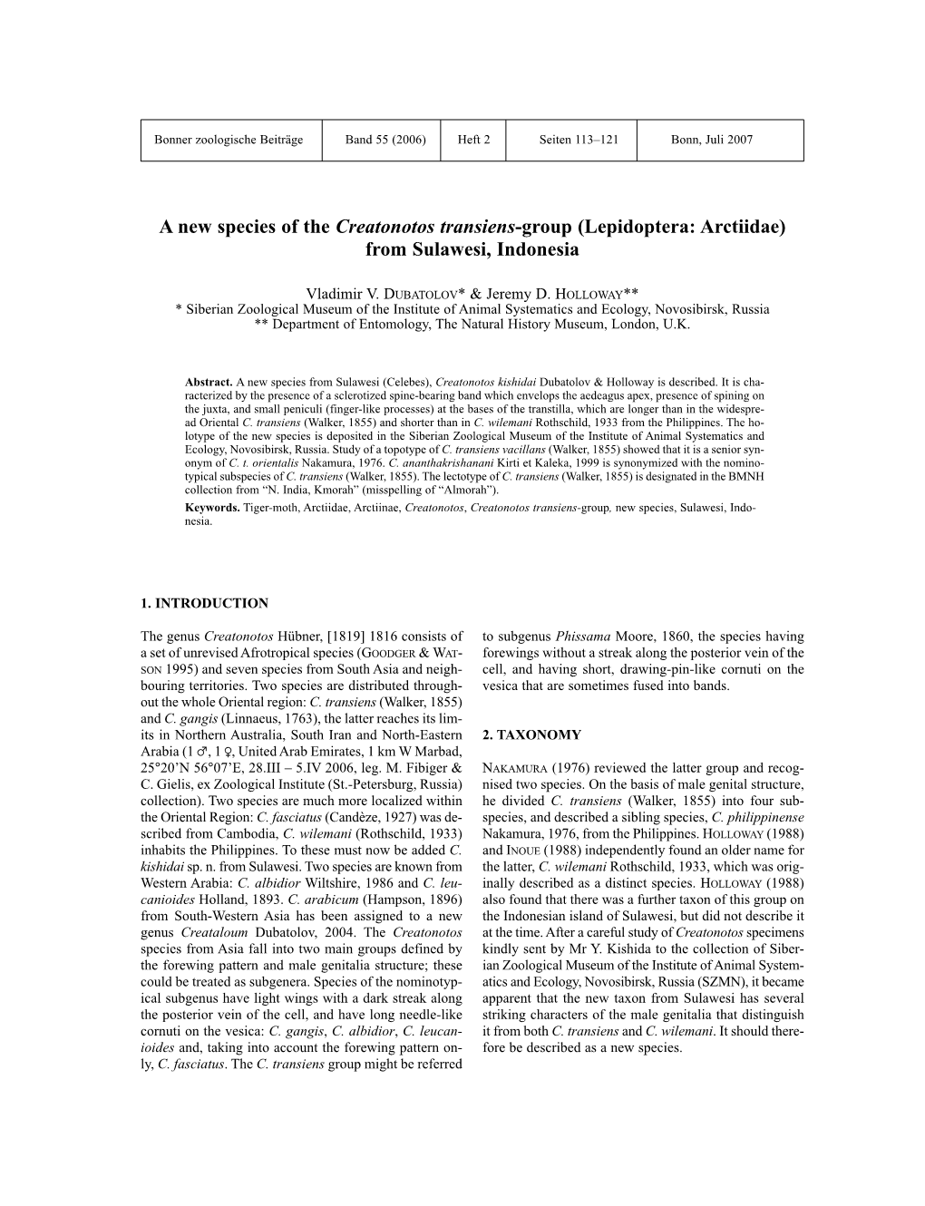 A New Species of the Creatonotos Transiens-Group (Lepidoptera: Arctiidae) from Sulawesi, Indonesia