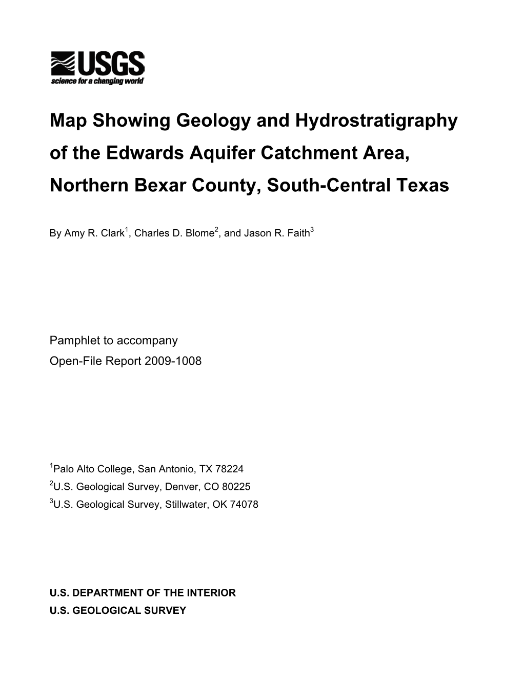 Map Showing Geology and Hydrostratigraphy of the Edwards Aquifer Catchment Area, Northern Bexar County, South-Central Texas