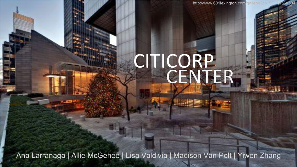 Citicorp Center + Citigroup Center + 601 Lexington (Current)