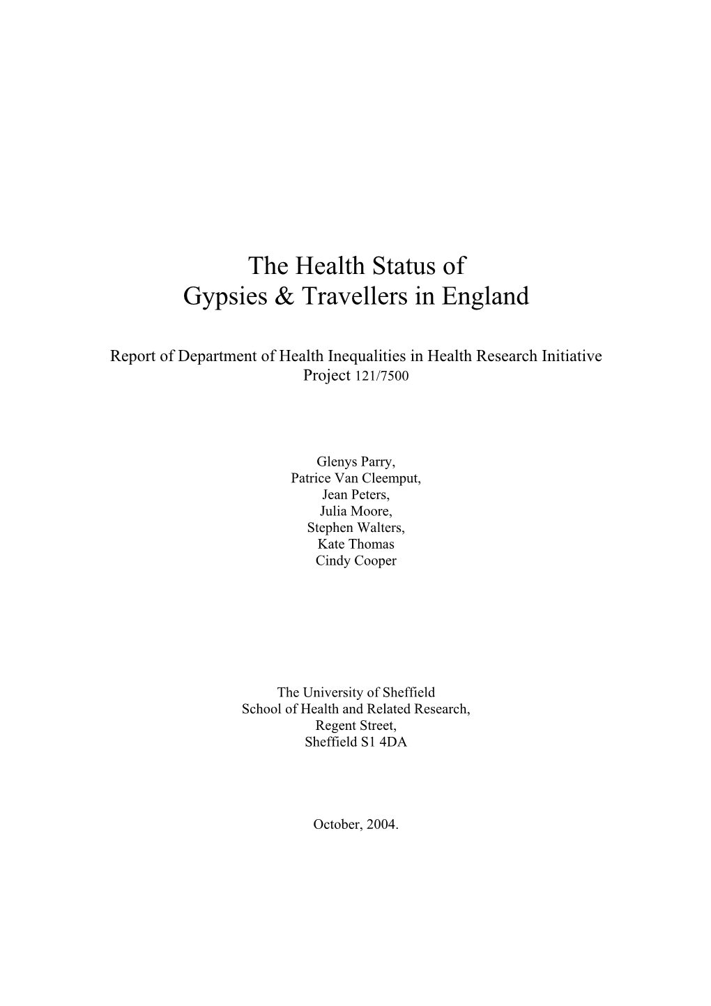 The Health Status of Gypsies & Travellers in England