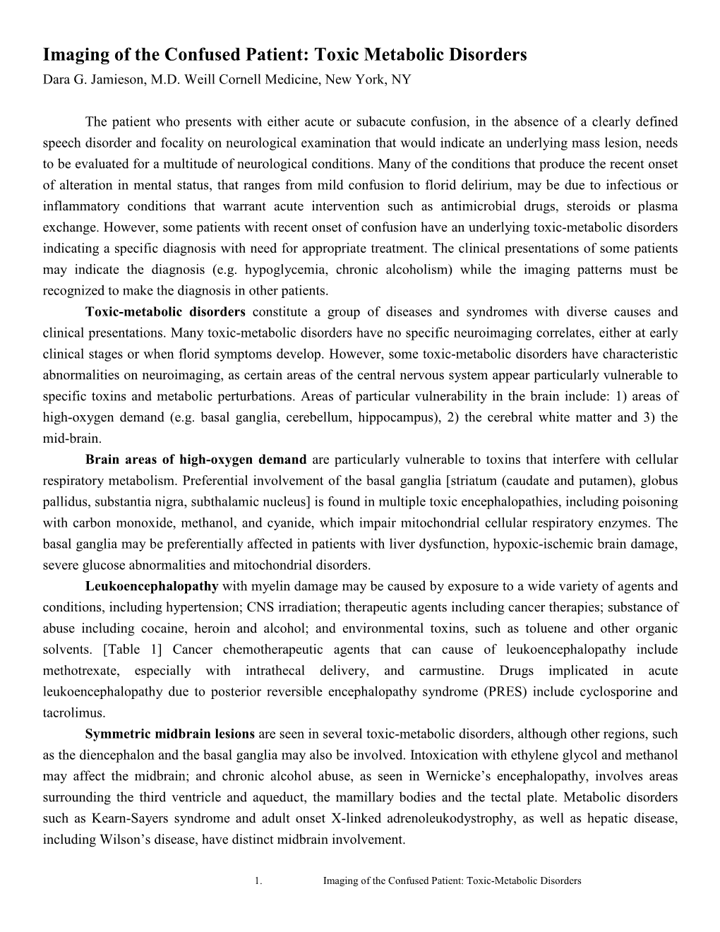 Imaging of the Confused Patient: Toxic Metabolic Disorders Dara G