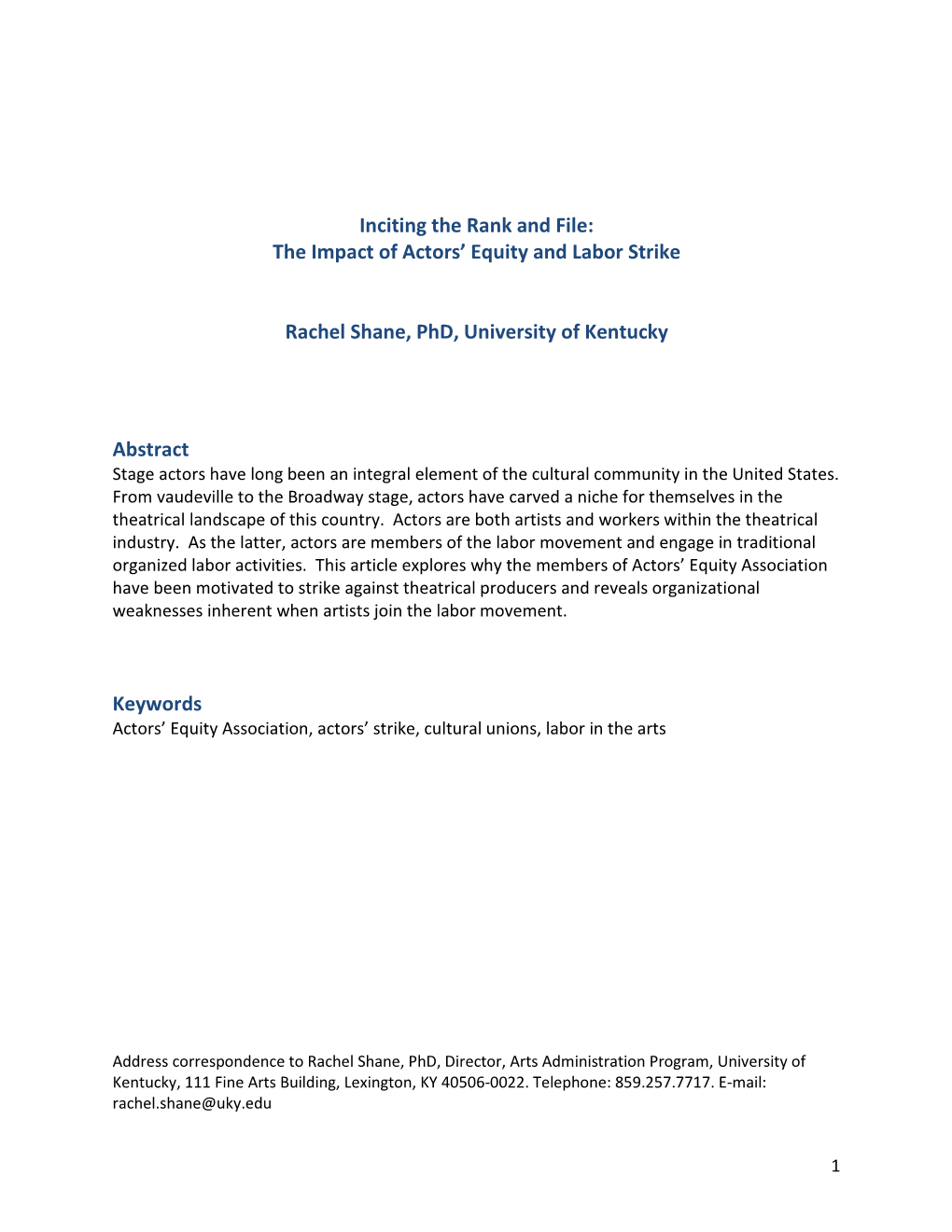 Inciting the Rank and File: the Impact of Actors' Equity and Labor Strike